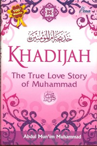 Image of Khadijah : The Trus Love Story of Muhammad